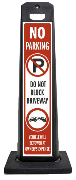 Do Not Block Driveway Vertical Panel
