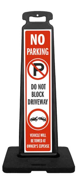 Do Not Block Driveway Vertical Panel