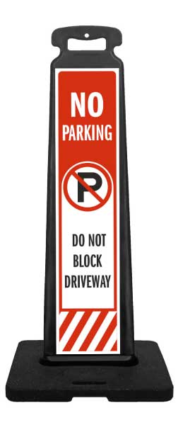 Do Not Block Driveway Vertical Panel