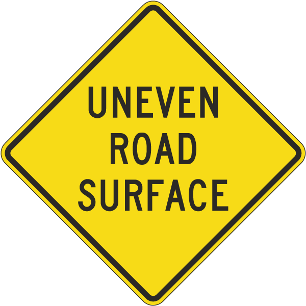 Uneven Road Surface Yellow Diamond Sign