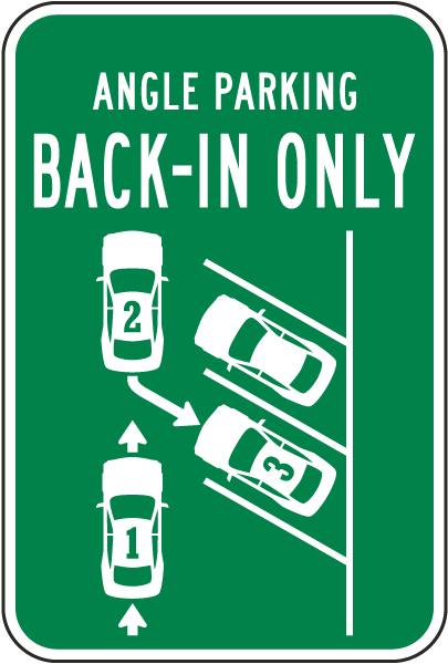 Angle Parking Back-in Only Sign