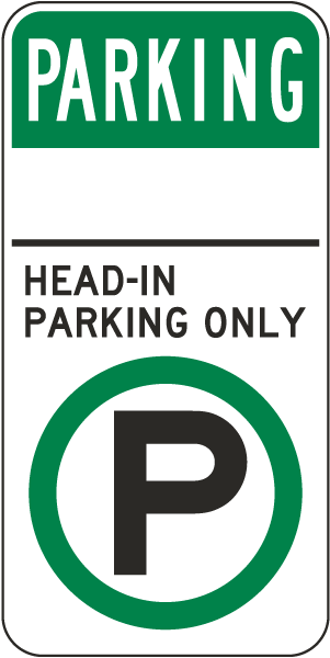 Head-in Parking Only Sign