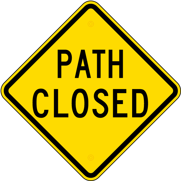 Path Closed Sign