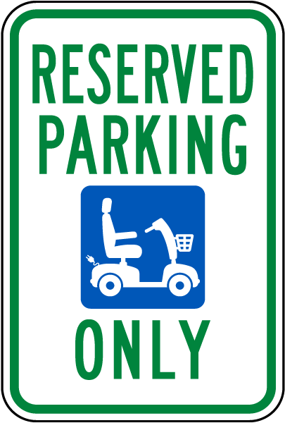 Reserved Parking Scooter Only Sign