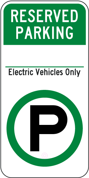 Reserved Parking Electrical Vehicles Only 