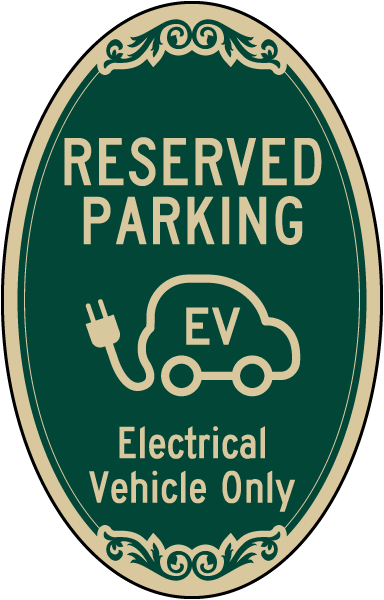 Reserved Parking Electrical Vehicle Only Oval Sign