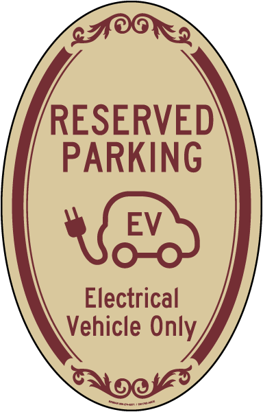 Reserved Parking Electrical Vehicle Only Oval Sign