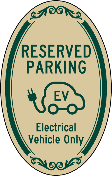 Reserved Parking Electrical Vehicle Only Oval Sign