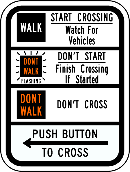 Pedestrian Crossing Left Push Button Sign
