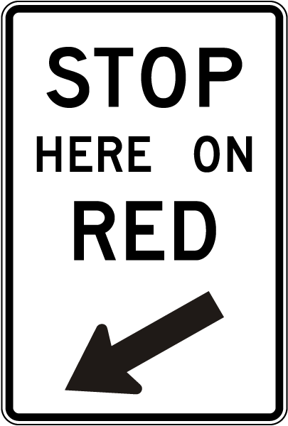 Stop Here On Red Sign