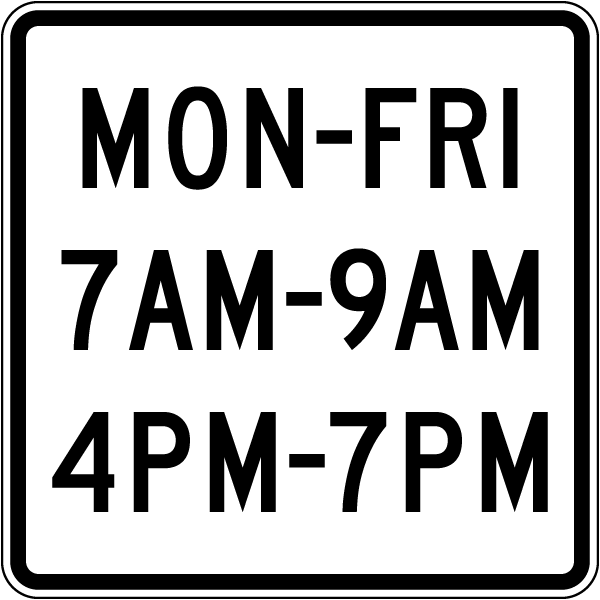 Mon-Fri With Times Sign