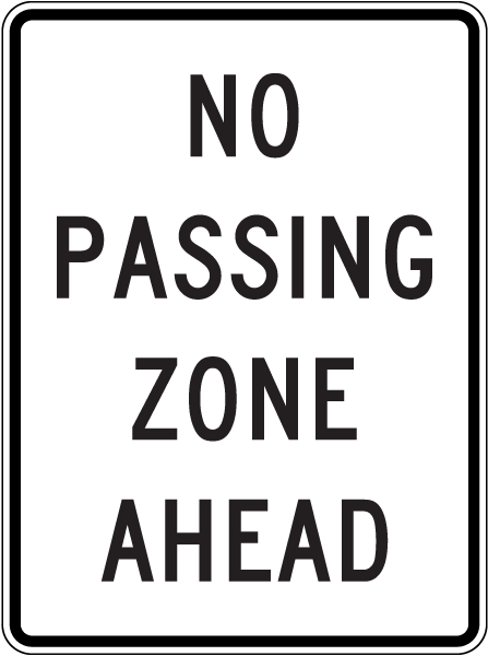 No Passing Zone Sign