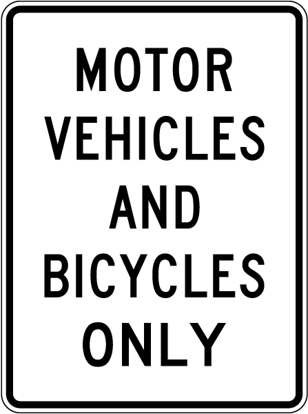 Motor Vehicles And Bicycles Sign