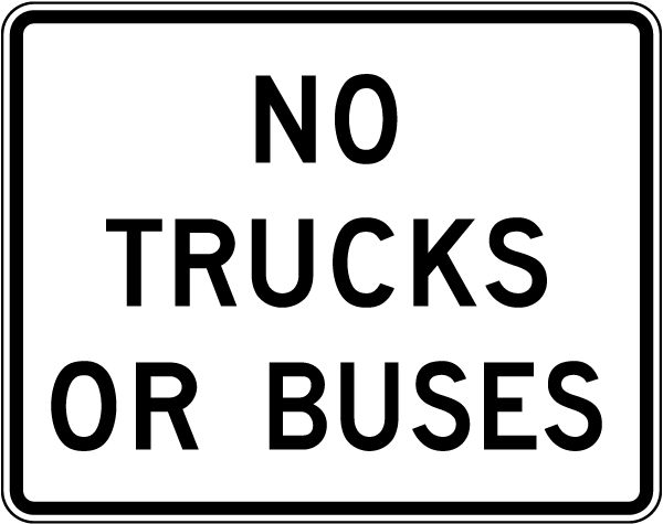 No Trucks Or Buses Sign