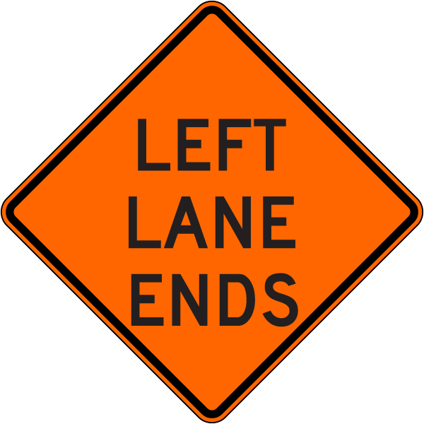 Left Lane Ends Sign