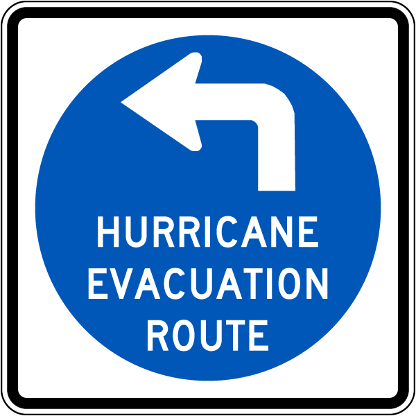 Hurricane Evacuation Route Sign