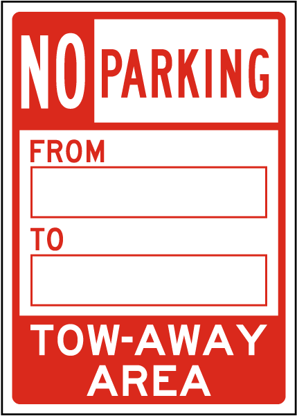 Temporary No Parking Tow-Away Area Sign