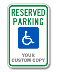 Custom Reserved Parking for Handicap Sign