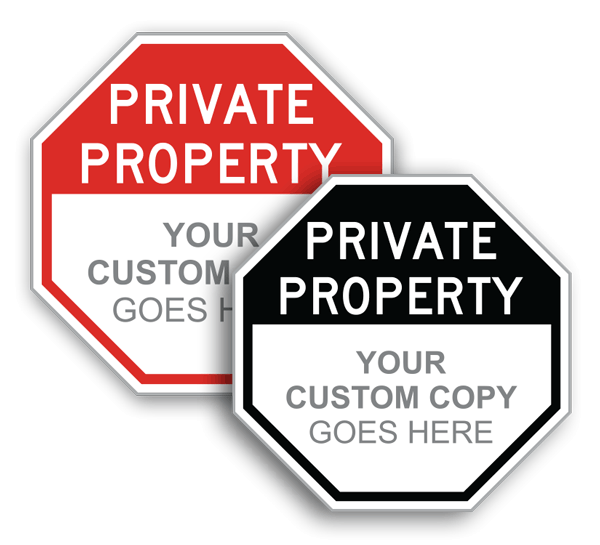 Custom Private Property Sign
