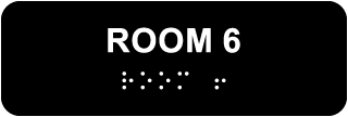 Room 6 Sign with Braille