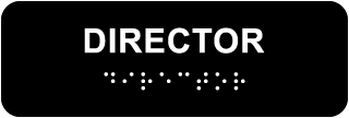 Director Sign with Braille