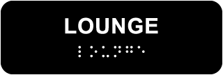 Lounge Sign with Braille
