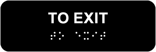 To Exit Sign with Braille