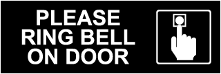 Please Ring Bell on Door Sign