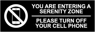 Serenity Zone Turn Off Phone Sign