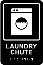 Laundry Chute Sign with Braille