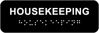 Housekeeping Horizontal Sign with Braille
