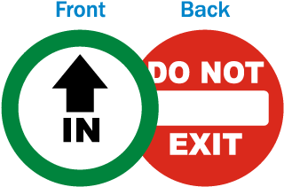 In / Do Not Exit Label