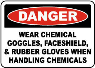 When Handling Chemicals Sign