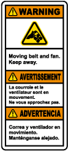 Multilingual Moving Belt and Fan Keep Away Label