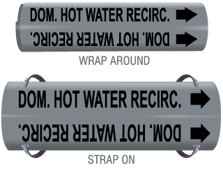 Dom. Hot Water Recirc. Snap-Around and Strap-On Pipe Marker