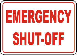 Emergency Shut-Off Sign
