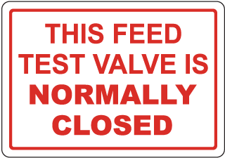 Feed Test Valve Sign