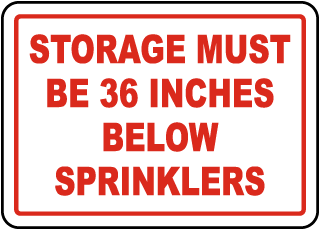 Storage 36 Inches Below Sprinklers Sign
