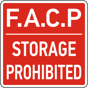 F.A.C.P Storage Prohibited Sign