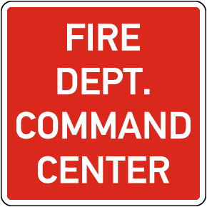 Fire Dept. Command Center Sign
