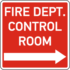 Fire Dept. Control Room Right Arrow Sign
