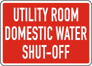 Domestic Water Shut-Off Sign