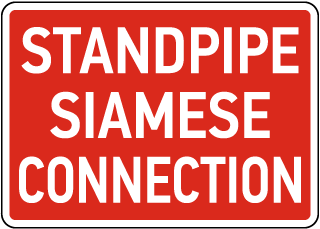 Standpipe Siamese Connection Sign