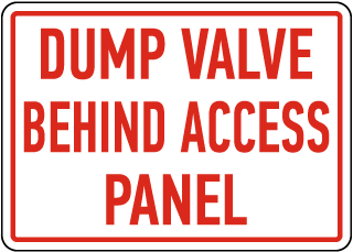 Dump Valve Behind Access Panel Sign