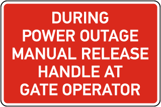 Manual Release At Gate Operator Sign