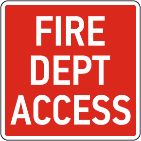 Fire Dept Access Sign