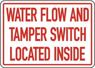 Water Flow And Tamper Switch Sign