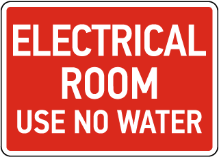 Electrical Room Use No Water Sign