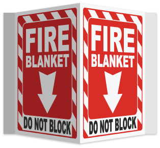 Fire Blanket Do Not Block 3-Way Sign