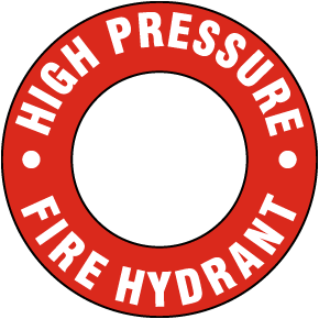 High Pressure Fire Hydrant Ring Sign